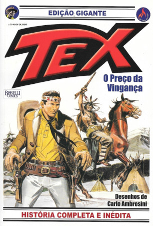  HQ* - TEX GIGANTE - Mythos Editora - nº 16 - Outubro 2005 - O preço da Vingança - Nizzi e Ambrosini