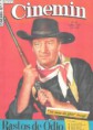 HQ* - CINEMIN - Ebal - nº 067 - Abril 1957 - c/John Wayne e Jeffrey Hunter - "Rastros de Ódio" 
