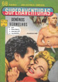 RF* - SUPERAVENTURAS - Ediex - nº 33 - 1963 - apenas capa do gibi c/Victor Mature e Anne Bancroft - "O Tirano da Fronteira"
