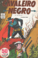 HQ* - CAVALEIRO NEGRO - RGE - nº 180 - 1967 - Capa de Walmir Amaral