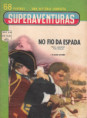 RF* - SUPERAVENTURAS - Ediex - nº 31 - Julho/1963 - c/Burt Lancaster e Kirk Douglas - "O Discípulo do Diabo"